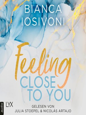 cover image of Feeling Close to You--Was auch immer geschieht, Teil 2